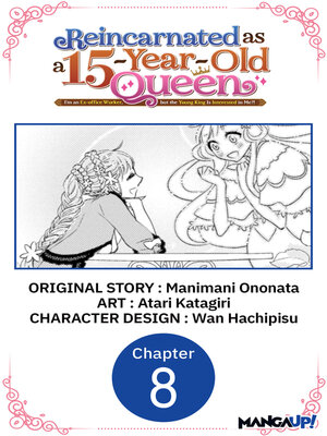 cover image of Reincarnated as a 15-Year-Old Queen, Volume 8